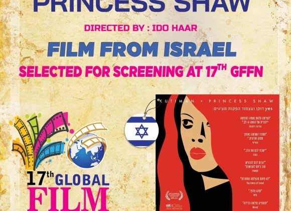 Israeli Film ‘Princess Shaw’ Receives Acclaim at the 17th Global Film FestivalIsraeli Film ‘Princess Shaw’ Receives Acclaim at the 17th Global Film Festival thumbnail_film-sccreingng-film-from-isarel