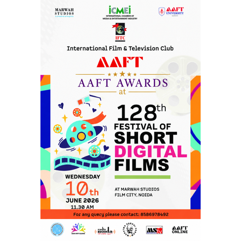 AAFT Introduces Prestigious Awards for Short Films at the Historic 128th AAFT Festival of Short Digital Films 2